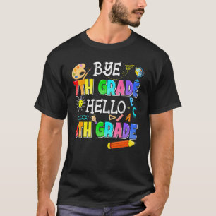 T-shirt Bye 7e année Bonjour 8e année Ici Je Reviens À