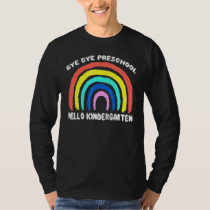 T-shirt Bye Bye Préscolaire Hello Kindergarten Enseignant