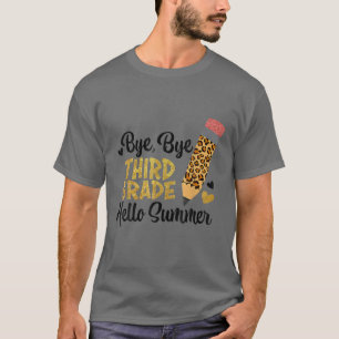 T-shirt Bye, Bye TROISIÈME GRADE Bonjour La Paix Été Sorti