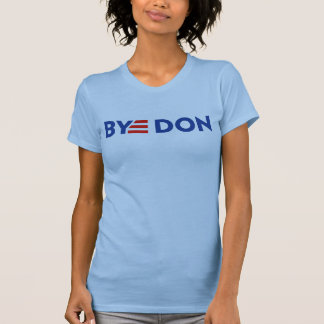 T-shirt BYE DON Logo Style Anti-Trump