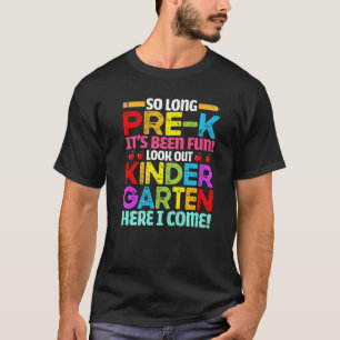 T-shirt Bye Pre K Cute Retour À L'École Regardez La Matern