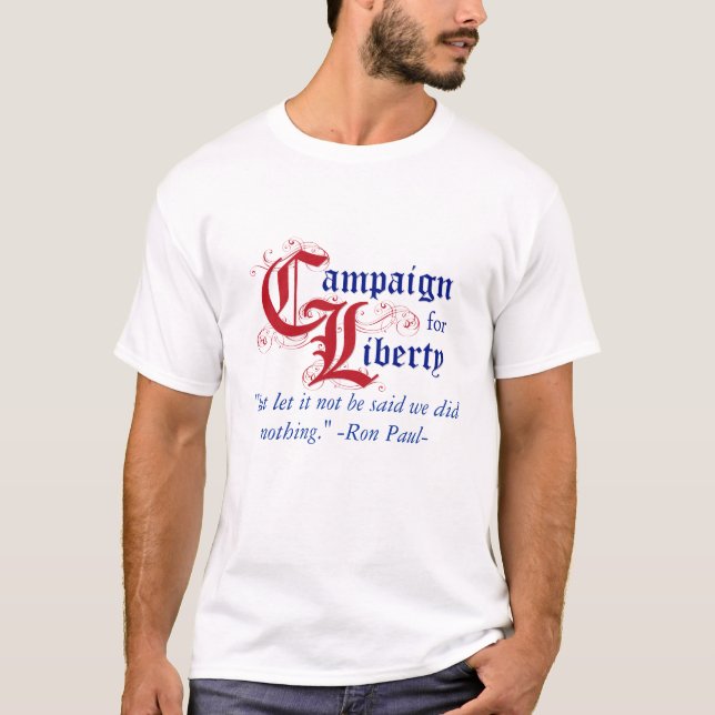 T-shirt C4L avec la citation de Ron Paul (Devant)