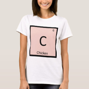 T-shirt C - Chimie de la Viande de Poulet Symbole du Table