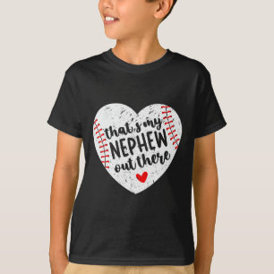 T-shirt C’est My Nephew Out There Sell Tante Heart Mothers