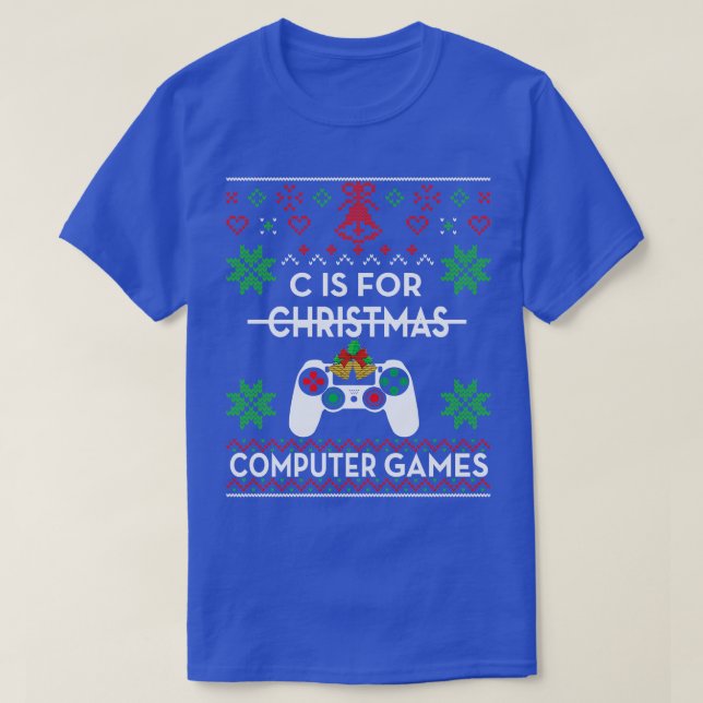 T-shirt C est pour jeux informatiques noël 2022 noël s (Design devant)