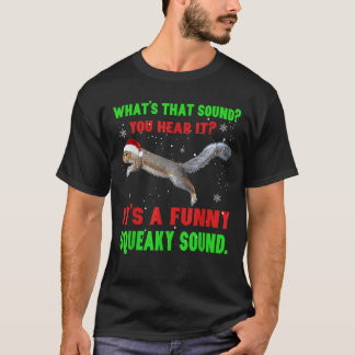 T-shirt C_s Un Drôle Squeaky Sound Cadeau de Noël