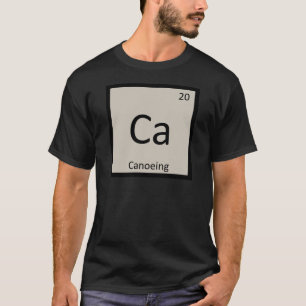 T-shirt Ca - Chimie sportive en canoë Tableau périodique