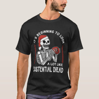T-shirt Ça Commence À Ressembler Beaucoup À Du Drea Existe