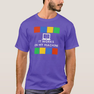 T-shirt Ça marche sur ma machine