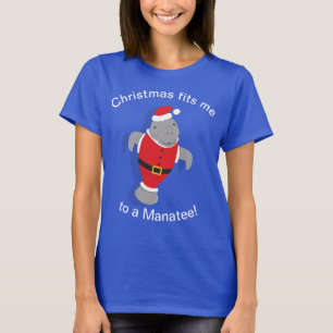 T-shirt Ça me convient à un Père Noël Manatee pour Noël