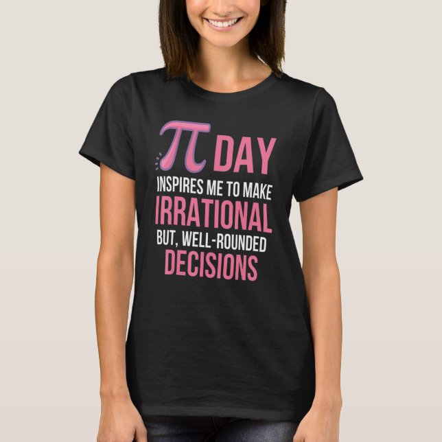 T-shirt Ça M'Inspire De Faire Irrationnel Mais Bien Rendu (Devant)