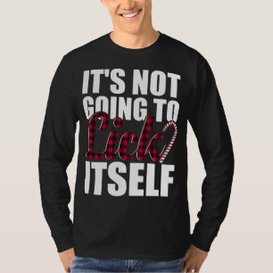 T-shirt Ça Ne Va Pas Se Lancer Drôle Mens Noël