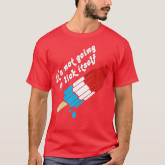T-shirt Ça ne va pas se lick soi-même