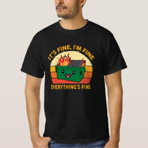 T-shirt Ça va, tout va bien, tout va bien, la poubelle