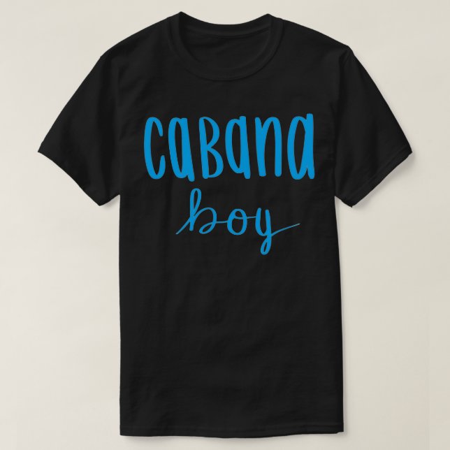 T-shirt Cabana Boy Funny Humour de nouveauté (Design devant)