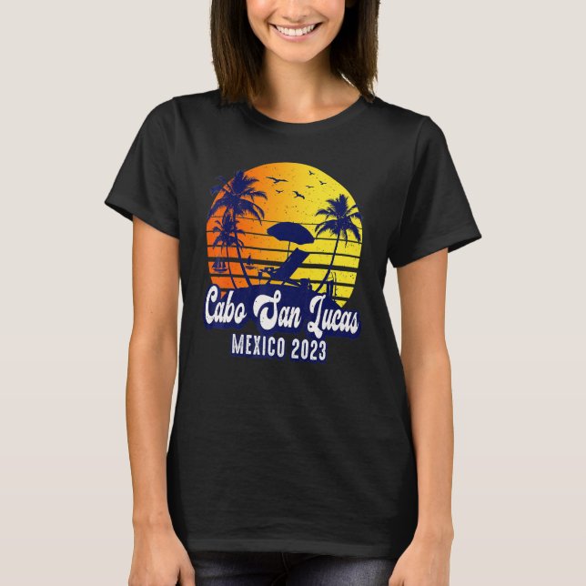 T-shirt Cabo San Lucas 2023 Mexico Sunset Beach Retro (Devant)