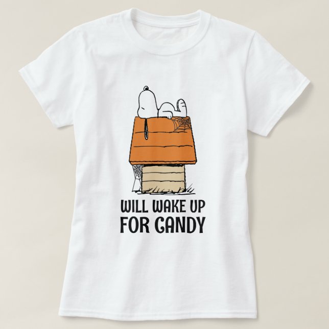 T-shirt cacahuètes | Snoopy Se Réveillera Pour Les Bonbons (Design devant)
