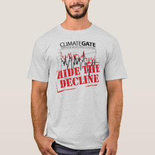 T-shirt Cachez la baisse - Climategate