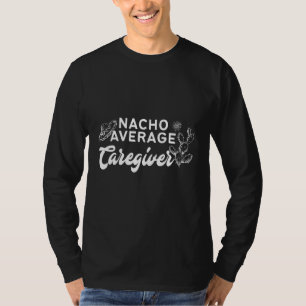 T-shirt Cactus Nacho Moyenne des aidants naturels