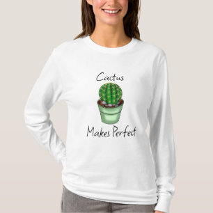 T-shirt Cactus rend parfait   Pun Plante