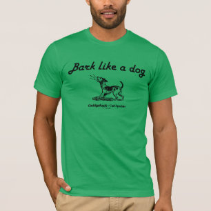 T-shirt Caddyshack   L'écorce Comme Un Chien !