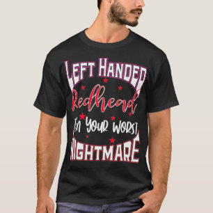 T-shirt Cadeau À Tête Laissée Je Suis Votre Pire Cauche