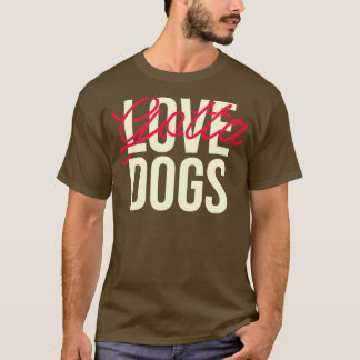 T-shirt Cadeau amoureux de chiens Parfait cadeau pour mama