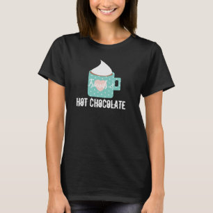 T-shirt Cadeau chocolat chaud Saint-Valentin ami