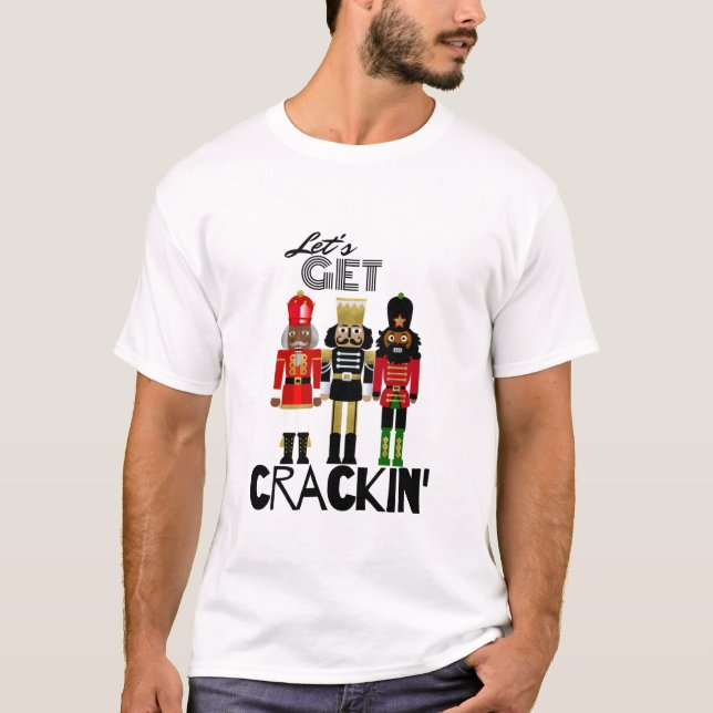 T-shirt Cadeau "Crackin" de Black Nutcracker (Devant)