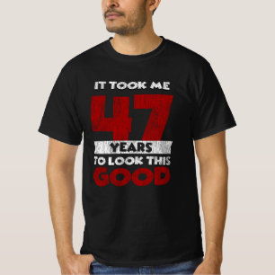 T-shirt Cadeau d'anniversaire drôle de 47 ans Vintage