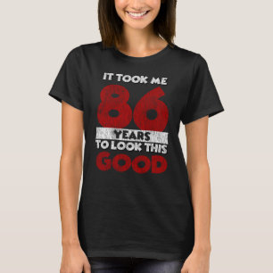 T-shirt Cadeau d'anniversaire drôle de 86 ans