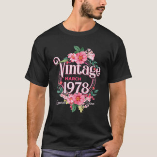 T-shirt Cadeau D'Anniversaire Femme Né En Mars 1978 Fleurs