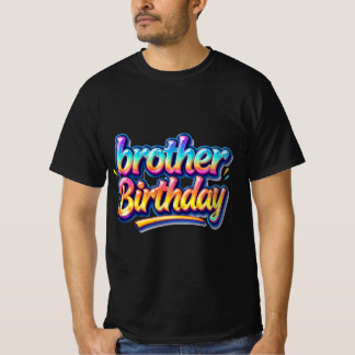 T-shirt Cadeau d'anniversaire frère Texte Arc-en-ciel Colo