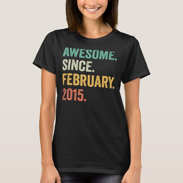 T-shirt Cadeau de 8 ans Awesome depuis février 2015 8th Bi (Devant)
