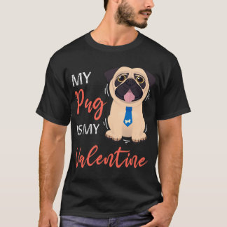 T-shirt Cadeau de la Saint-Valentin, chien Pug Saint-Valen
