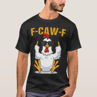 T-shirt Cadeau de mème de coq drôle de poulet FCawF