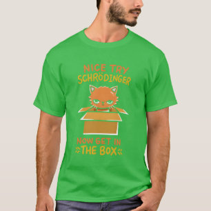 T-shirt Cadeau de physique quantique pour un fan de Schröd
