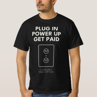 T-shirt Cadeau d'électricien Branchez, Mettez sous tension