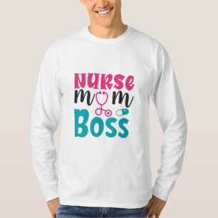 T-shirt Cadeau d'infirmière Maman infirmière Patron