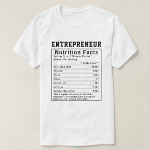 T-shirt Cadeau drôle de faits nutritionnels pour entrepren