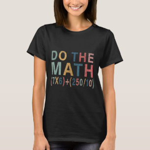 T-shirt Cadeau drôle de mème de maths pour enseignant, hom