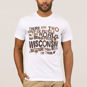 T-shirt Cadeau (drôle) du Wisconsin