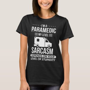 T-shirt Cadeau drôle pour technicien médical d'urgence
