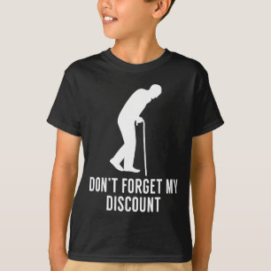 T-shirt Cadeau Farceur pour Personne Âgée - N'oubliez