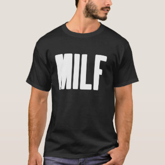 T-shirt Cadeau humoristique MILF pour Hot Mama Fête des Mè