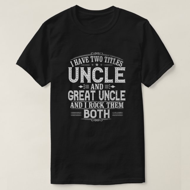 T-shirt Cadeau pour les nouveaux grands oncles d'oncle gra (Design devant)