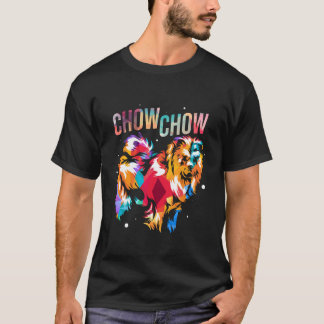 T-shirt Cadeau pour propriétaire de chien Chow Chow que j'