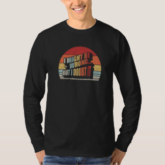 T-shirt Cadeau sarcastique pour femmes Rétro Je peux me tr