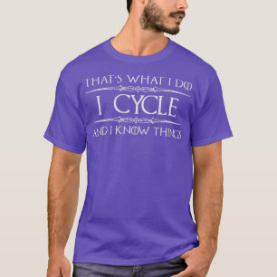 T-shirt Cadeaux cyclables pour cyclistesI Cycle Je connais