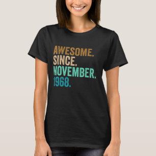 T-shirt Cadeaux de 54 Ans Awesome Depuis Novembre 1968 54t